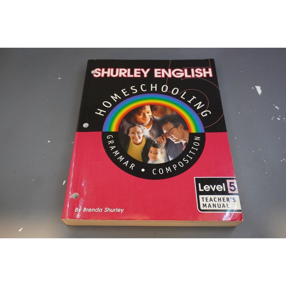 Shurley English Homeschool Grammar Composition Level 5 Teachers Manual Paperback